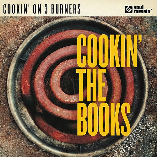 Cookin On 3 Burners Cookin the Books New CD Presale