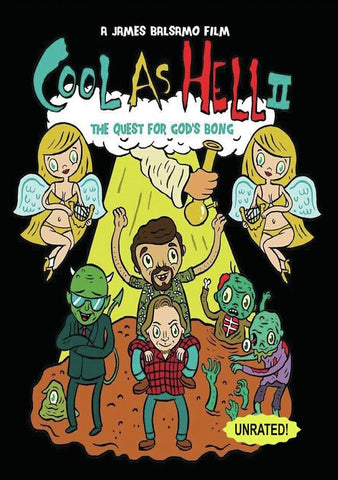 Cool As Hell 2 The Quest for God's Bong 7 Year Anniversary New DVD Presale