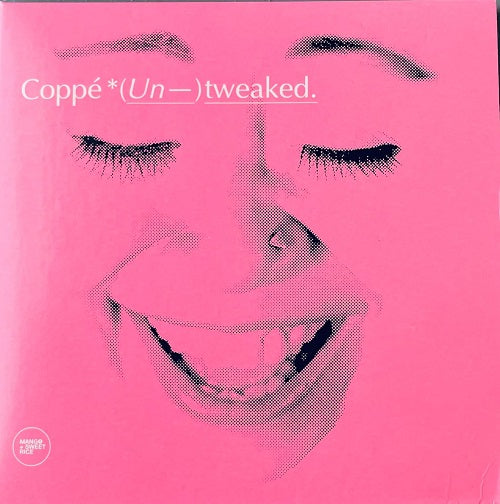 Coppe (Un-)tweaked. Untweaked Un tweaked New CD