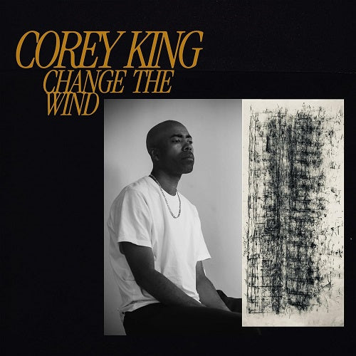 Corey King Change the Wind New CD Presale