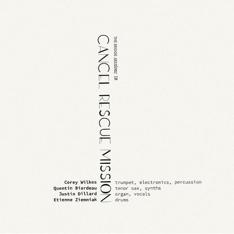 COREY WILKES QUENTIN BIARDEAU JUSTIN DILLARD Cancel Rescue Mission CD