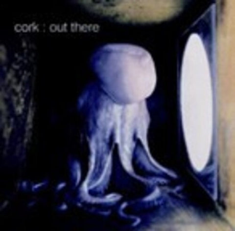 Cork Out There New CD Presale