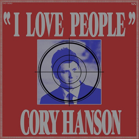 Cory Hanson I Love People New CD Presale