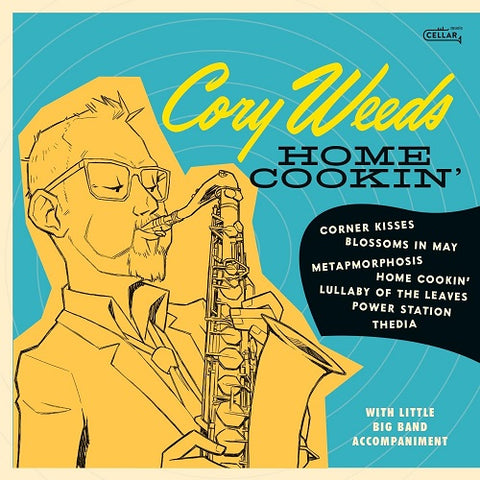 Cory Weeds Home Cookin New CD