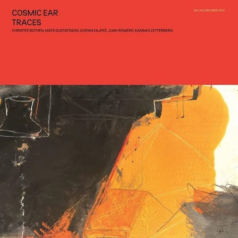 Cosmic Ear TRACES New CD Presale