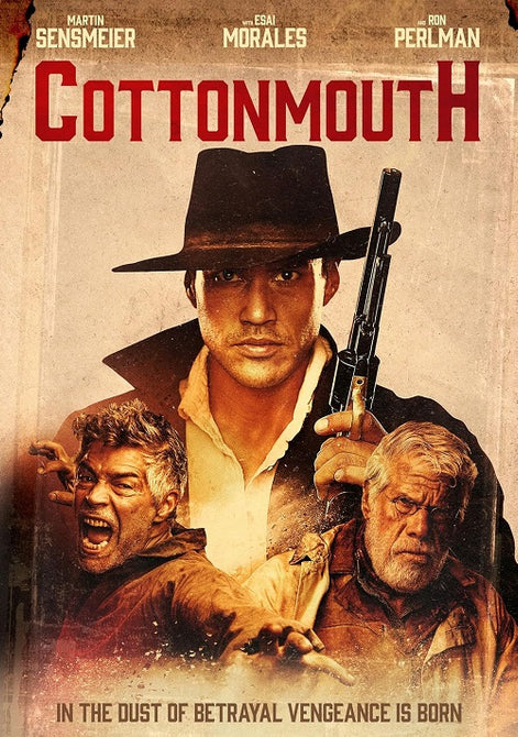 Cottonmouth (Ron Perlman Esai Morales Martin Sensmeier) DVD Presale