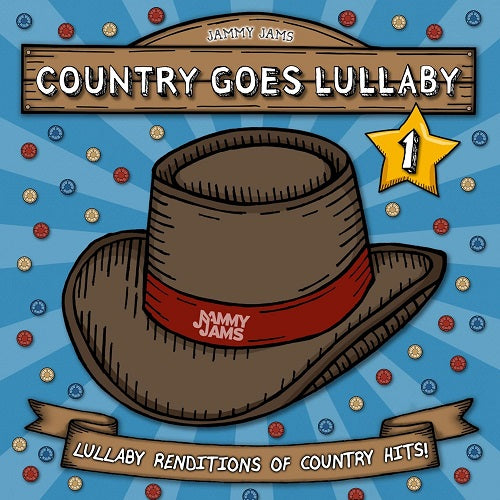 Country Goes Lullaby 1 Lullaby Renditions of Country Hits One New CD Presale