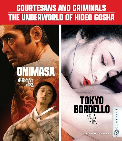 Courtesans and Criminals The Underworld of Hideo Gosha New Blu-ray
