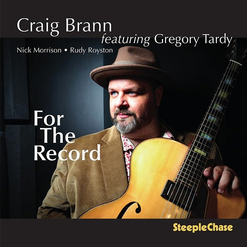 Craig Brann For the Record New CD Presale