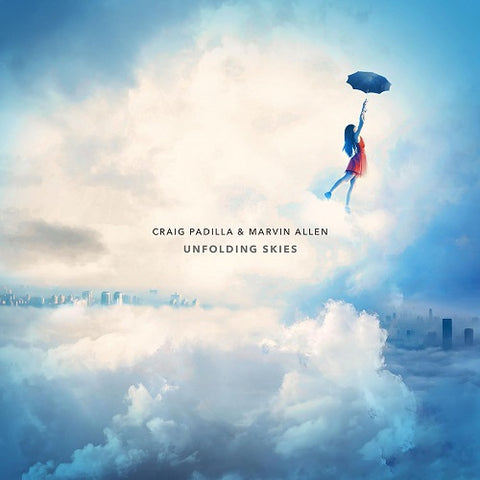 CRAIG PADILLA ALLEN MARVIN Unfolding Skies New CD Presale