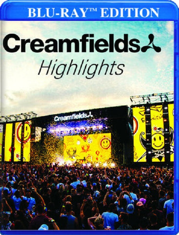 Creamfields Highlights New Blu-ray