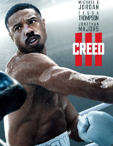 Creed III (Michael B. Jordan Tessa Thompson) 3 Three Blu-ray + DVD + Digital