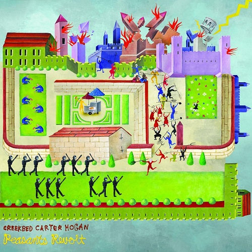 Creekbed Carter Hogan Peasants Revolt New CD Presale