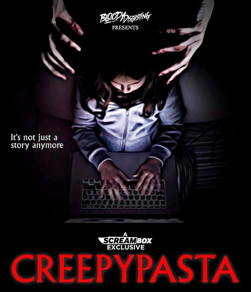 CreepyPasta (Anthony T Solano Sarah Hanif Eric Muñoz Lily Muller) New Blu-ray