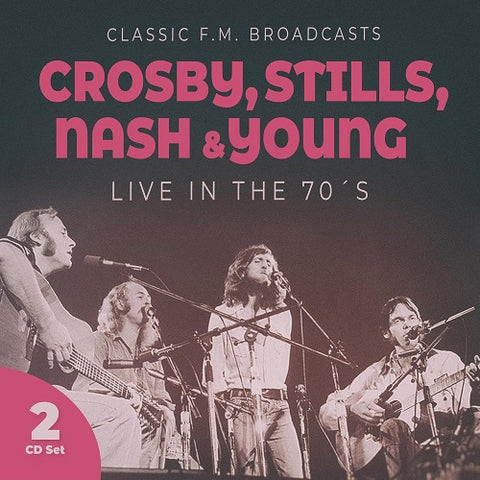 Crosby Stills Nash & Young Live In The 70s And 2 Disc New CD