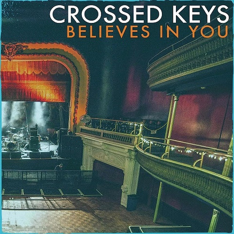 Crossed Keys Believes in You New CD