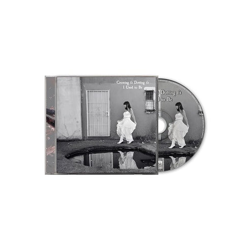 Crossing Is Dotting Ts I Used To Be New CD Presale