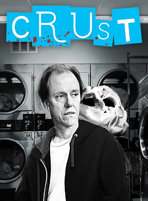 Crust (Alan Ruck Daniel Roebuck Ricky Dean Logan) New Blu-ray