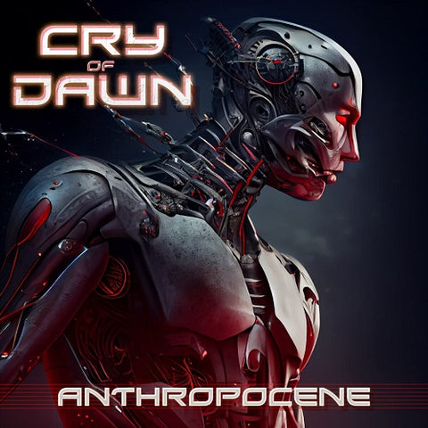 Cry Of Dawn Anthropocene New CD