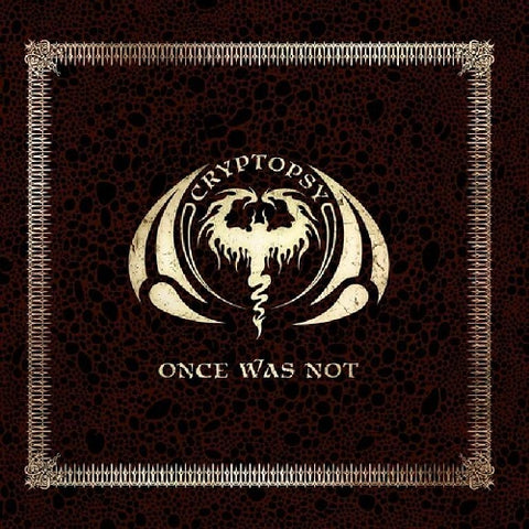 Cryptopsy Once Was Not New CD Presale