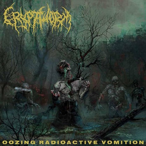 Cryptworm Oozing Radioactive Vomition New CD