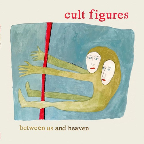 Cult Figures Between Us and Heaven & New CD