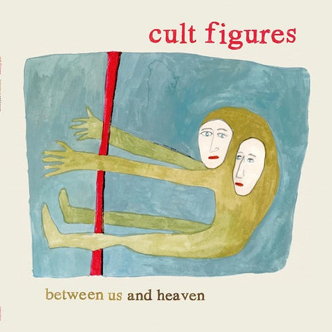 Cult Figures Between Us and Heaven & New CD