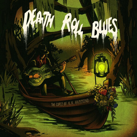 CURSE OF K K HAMMOND Death Roll Blues New CD Presale