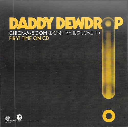 Daddy Dewdrop Chick A Boom Dont Ya Jes Love It New CD