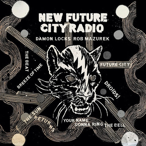 DAMON LOCKS ROB MAZUREK New Future City Radio New CD