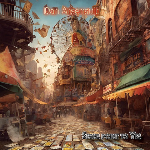 Dan Arsenault Signs Point To Yes New CD