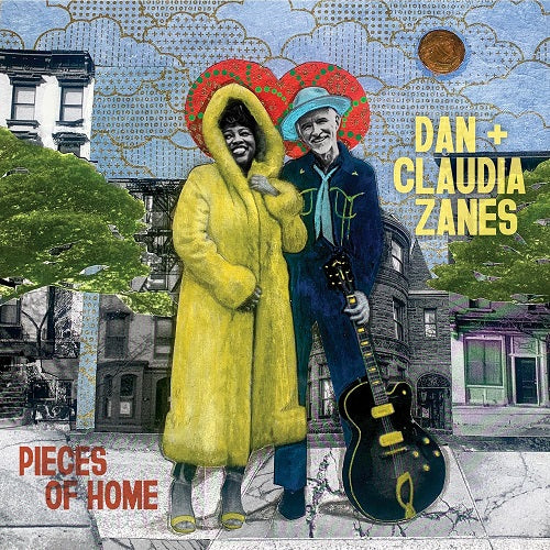 Dan Claudia Zanes Pieces of Home New CD
