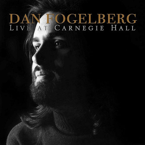Dan Fogelberg Live at Carnegie Hall 2 Disc New CD