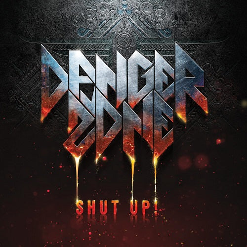 Danger Zone Shut Up New CD