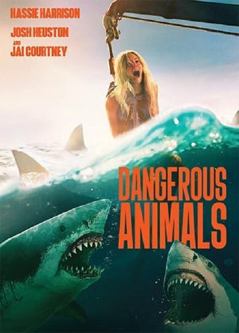 Dangerous Animals (Hassie Harrison Jai Courtney) New DVD Presale