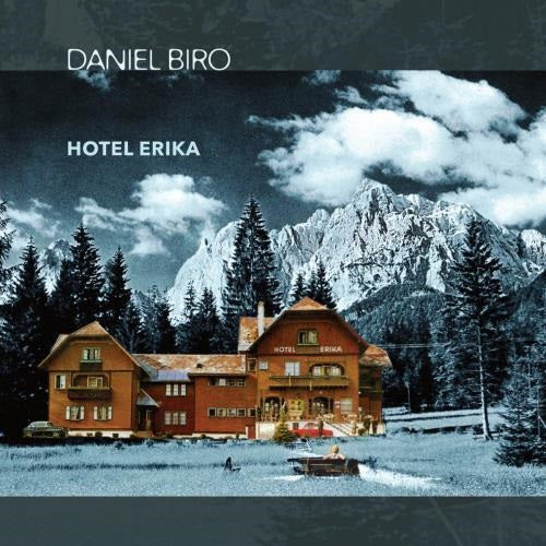 Daniel Biro Hotel Erika New CD