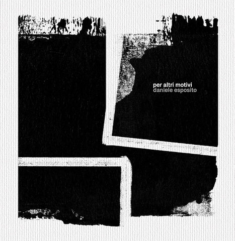 Daniele Esposito Per Altri Motivi New CD Presale