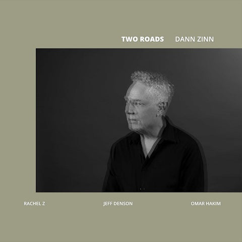 Dann Zinn Two Roads 2 New CD