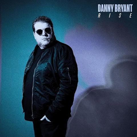 Danny Bryant Rise New CD