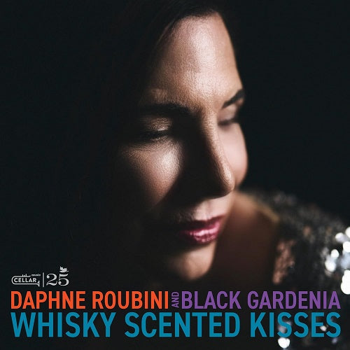 Daphne Roubini & Black Gardenia Whisky Scented Kisses And New CD Presale