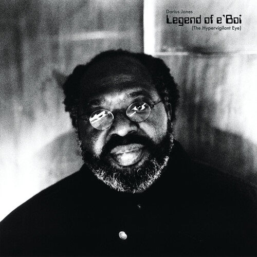 Darius Jones Legend of e Boi The Hypervigilant Eye New CD