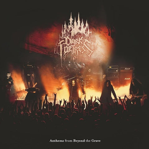 Dark Fortress Anthems From Beyond The Grave Live In Europe 2023 New CD