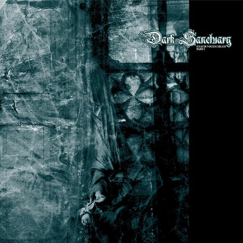 Dark Sanctuary Exaudi vocem meam Part 1 One New CD Presale