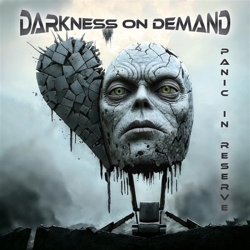 Darkness on Demand Panic In Reserve New CD