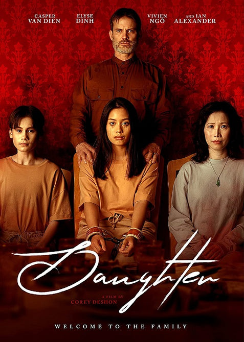 Daughter (Casper Van Dien Elyse Dinh Vivien Ngo Megan Le) New Blu-ray