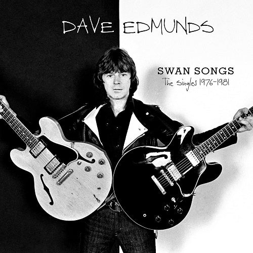 Dave Edmunds Swan Songs The Singles 1976-1981 1976 1981 2 Disc New CD