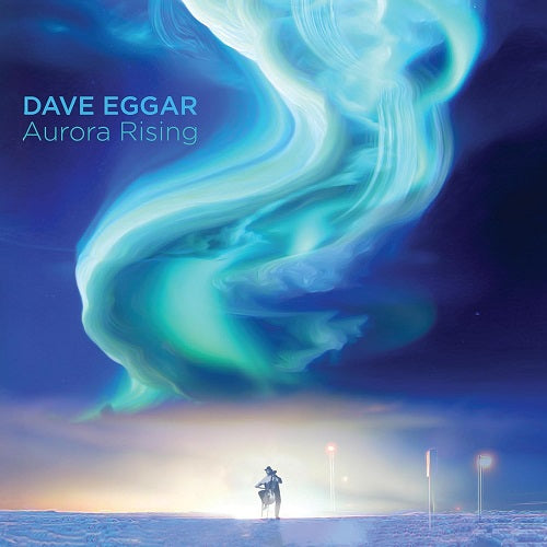 Dave Eggar Aurora rising New CD Presale