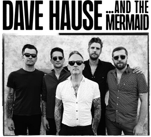 Dave Hause and the Mermaid & New CD Presale