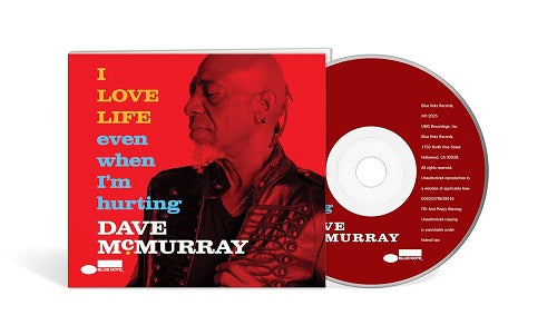 Dave McMurray I Love Life Even When Im Hurting New CD Presale