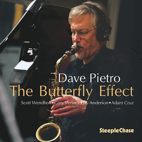 Dave Pietro The Butterfly Effect New CD Presale